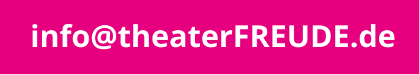 info@theaterFREUDE.de