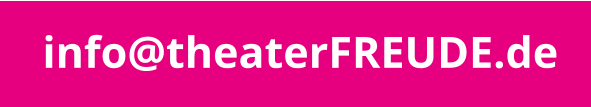 info@theaterFREUDE.de