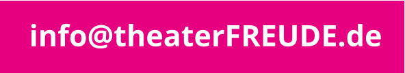 info@theaterFREUDE.de